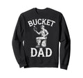 Bucket Dad Baseball Player Coach Sweatshirt - Graphic Print for Adults - T-Shirt, Sweatshirt, Hoodie