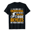 Bike All Equal But Best Ride Bicycles T-Shirt - Unique Graphic Men Women - T-Shirt, Sweatshirt, Hoodie