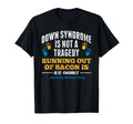 Down Syndrome Awareness Down Syndrome T-Shirt - Fun Novelty Design Unisex - T-Shirt, Sweatshirt, Hoodie