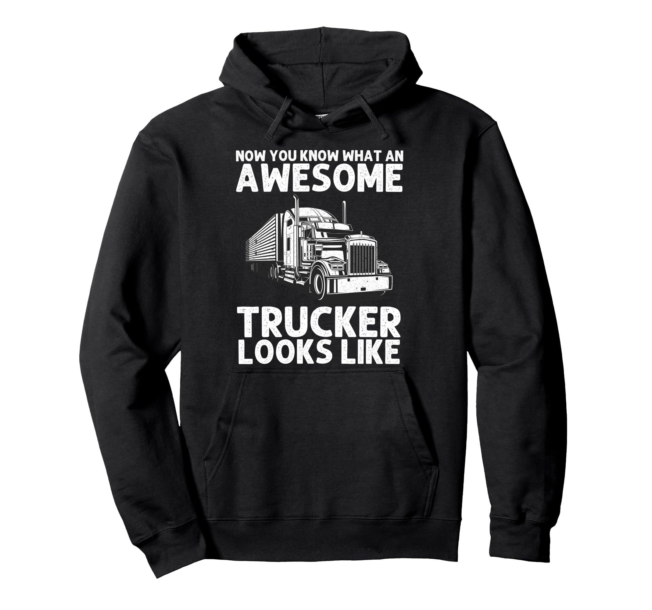 Best Truck Driver Art Dad Trucking Hoodie - Streetwear Style for Adults - T-Shirt, Sweatshirt, Hoodie