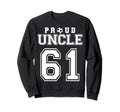 Number 61 Custom Proud Soccer Sweatshirt - Novelty Apparel for Adults - T-Shirt, Sweatshirt, Hoodie