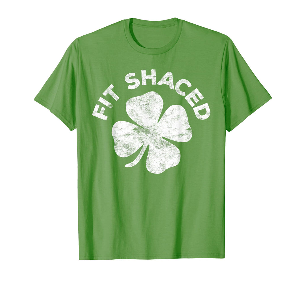Fit Shaced Irish St Patricks Day T-Shirt - Graphic Print Men Women - T-Shirt, Sweatshirt, Hoodie