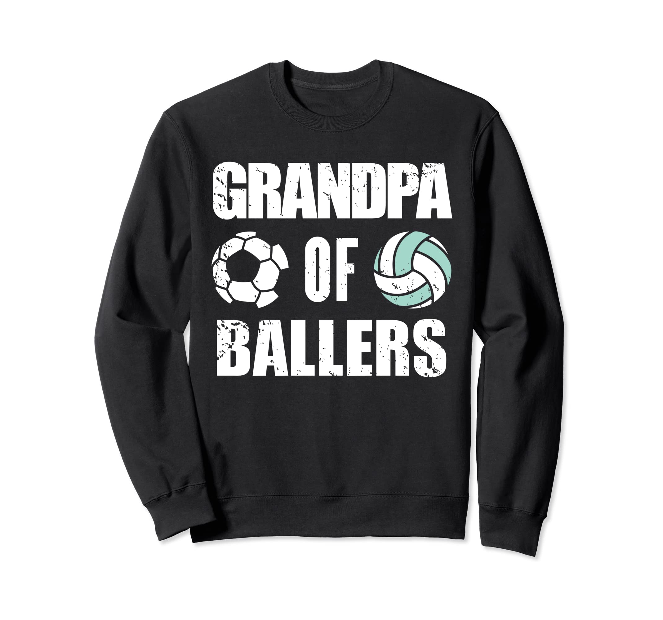 Grandpa Ballers Funny Soccer Sweatshirt - Streetwear Style Men Women - T-Shirt, Sweatshirt, Hoodie
