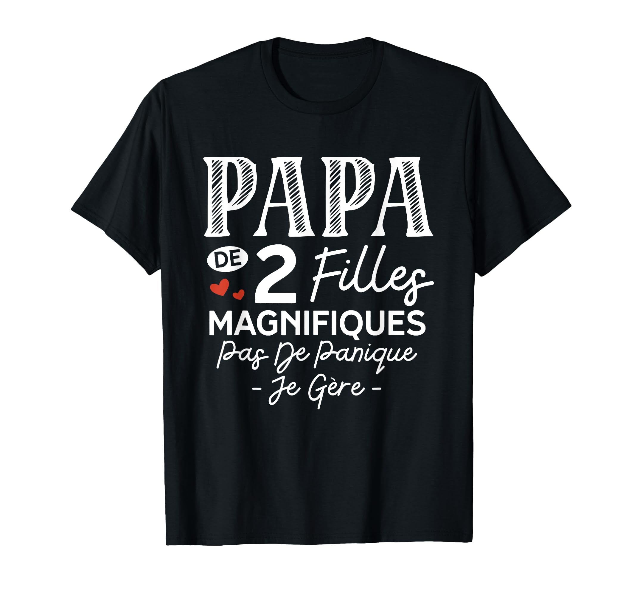 Dad 2 Beautiful Daughters T-Shirt - Minimalist Print for Adults - T-Shirt, Sweatshirt, Hoodie