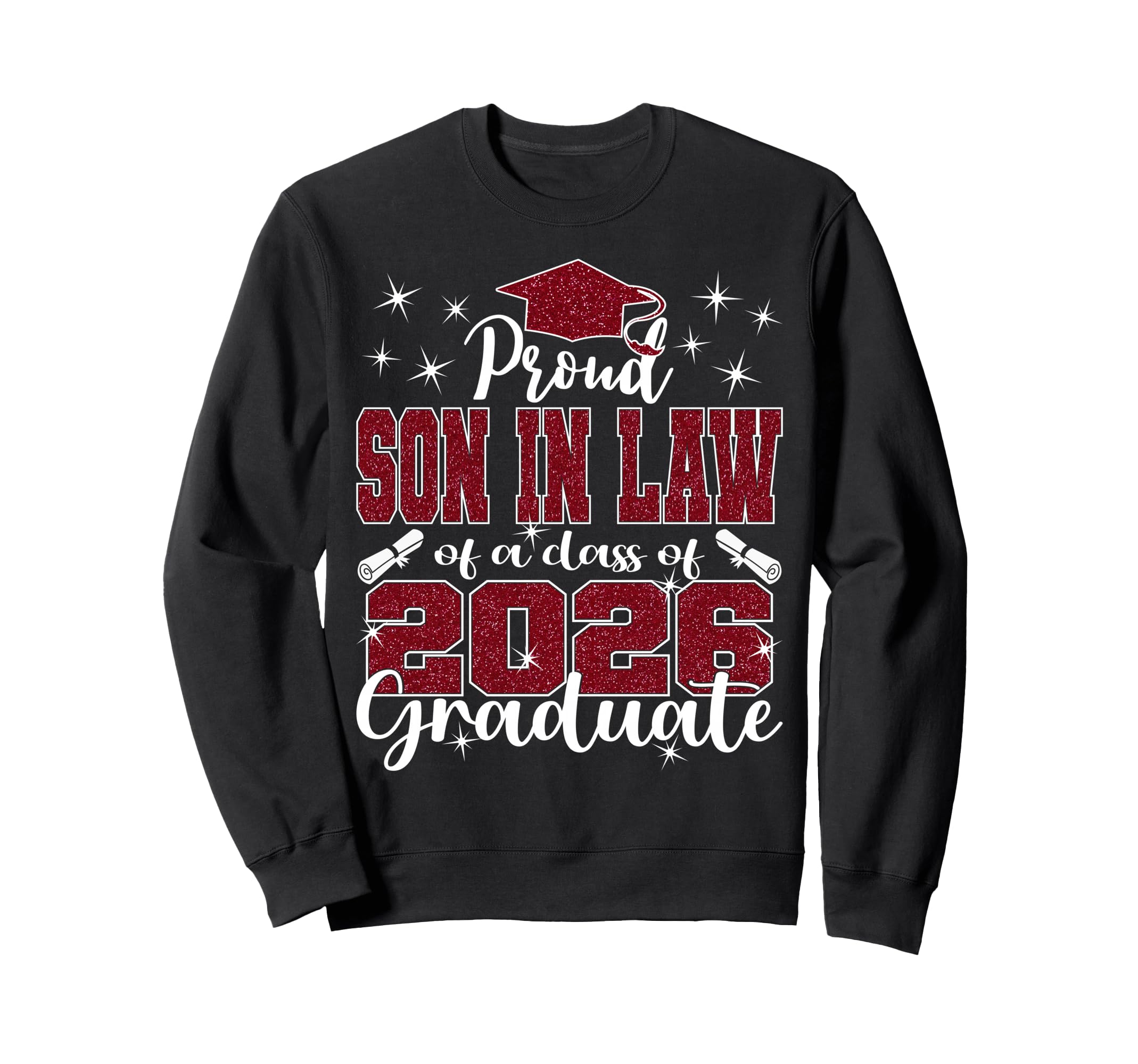 Super Proud Son Law 2026 Graduate Sweatshirt - Custom Art Print for Adults - T-Shirt, Sweatshirt, Hoodie