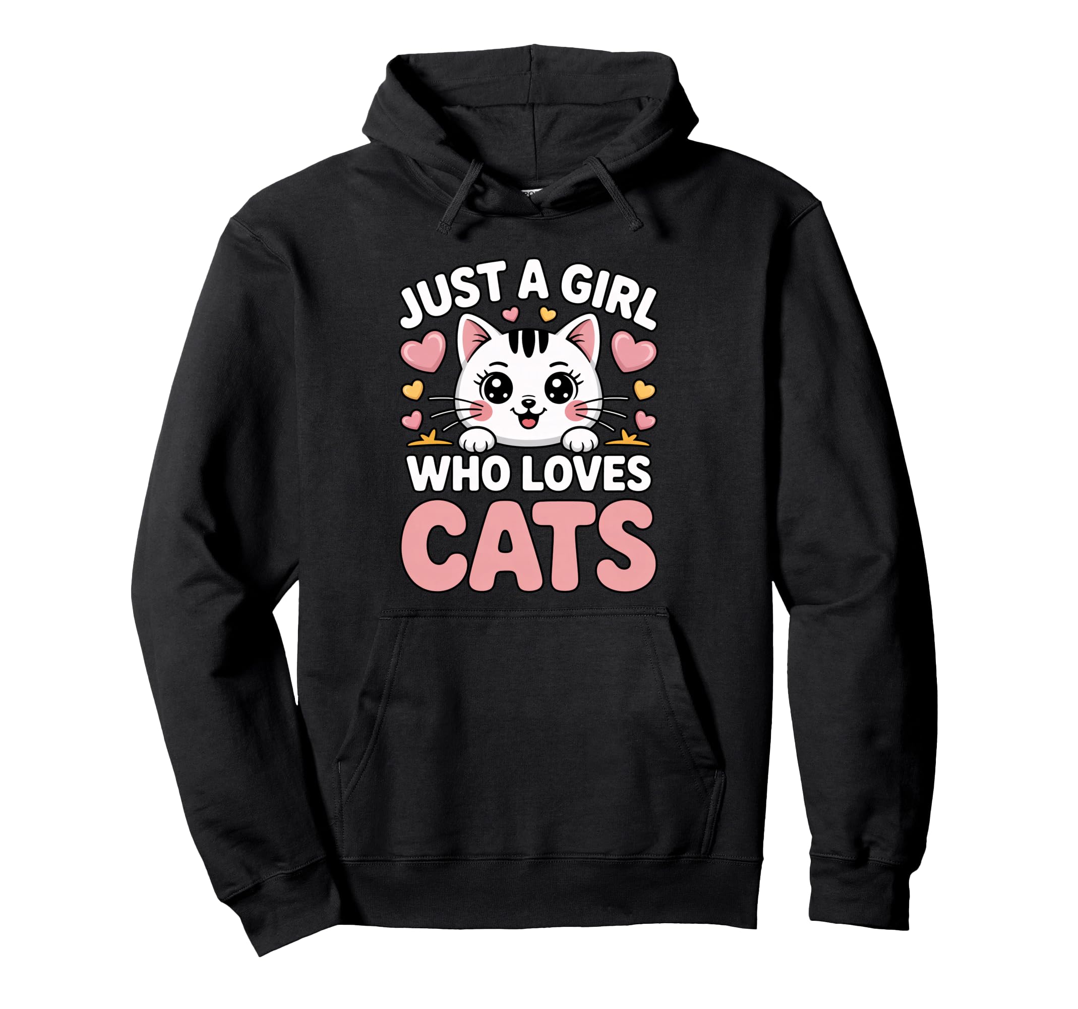 Just Who Loves Cats Hoodie - Custom Art Print Unisex - T-Shirt, Sweatshirt, Hoodie