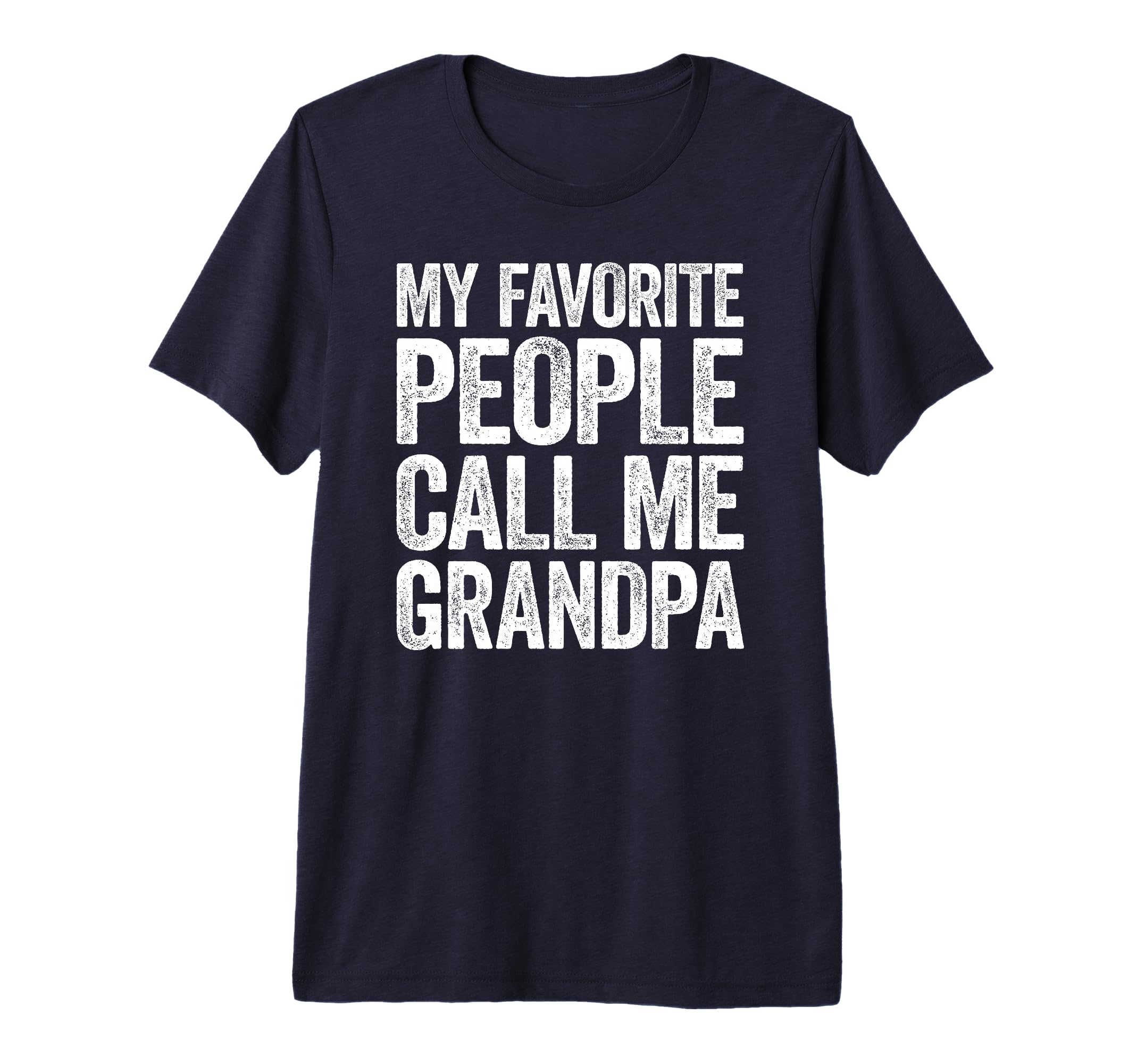 Mens My Favorite People Call Me T-Shirt - Trendy Graphic for Adults - T-Shirt, Sweatshirt, Hoodie