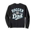 Soccer Dad Funny Athletic Sweatshirt - Streetwear Style Men Women - T-Shirt, Sweatshirt, Hoodie