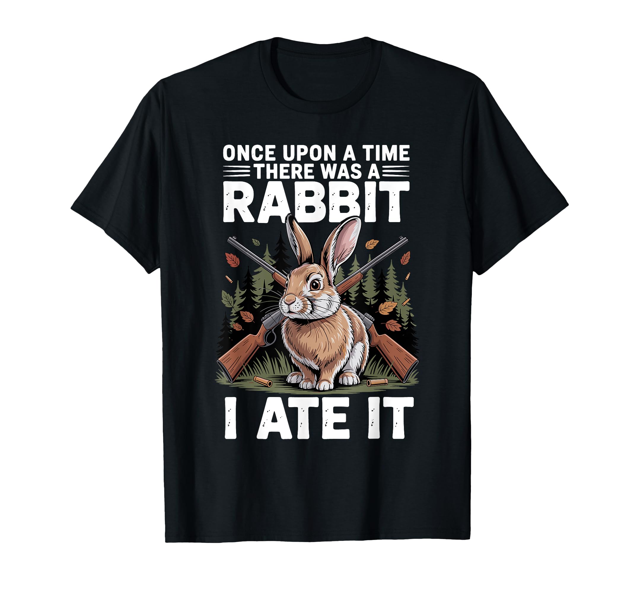 Rabbit Hunting Funny Hunter Dad Small T-Shirt - Custom Art Print Men Women - T-Shirt, Sweatshirt, Hoodie