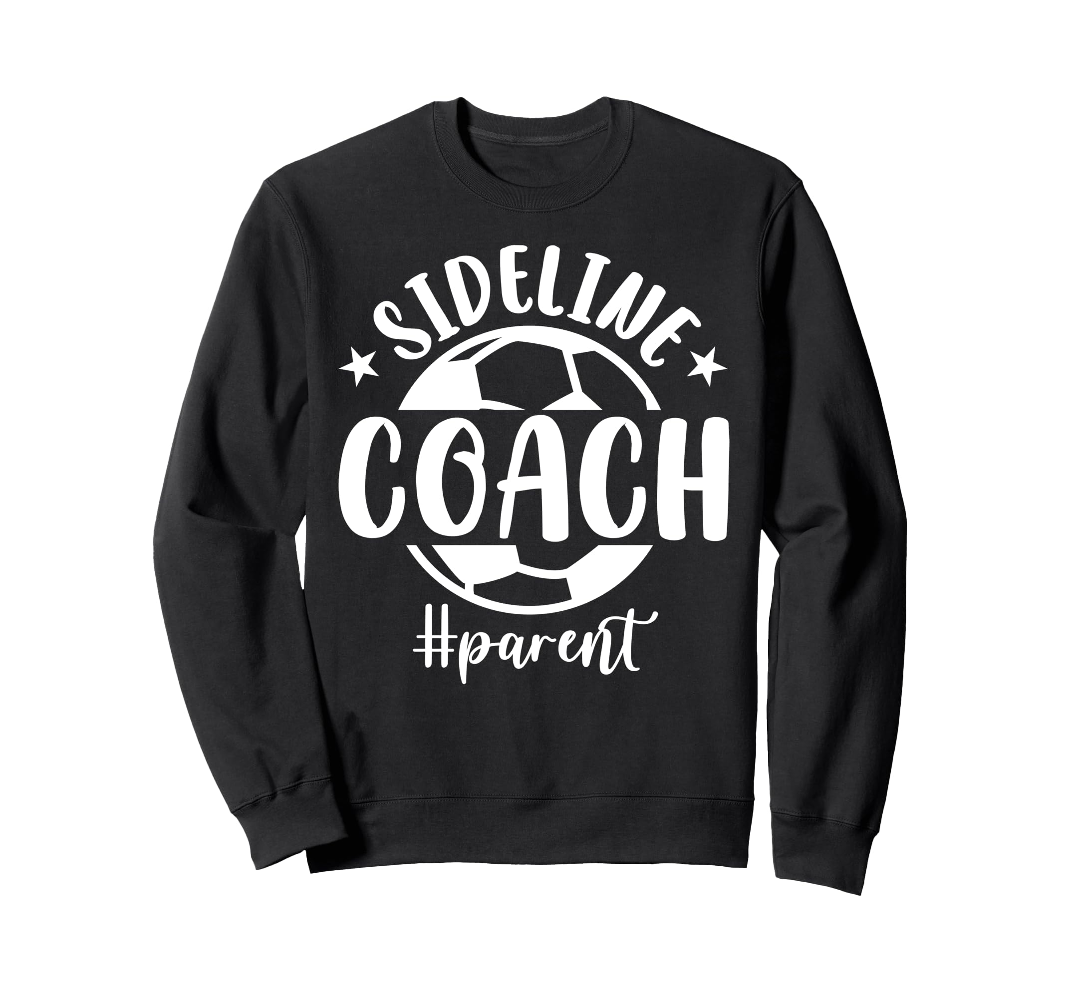 Soccer Parent Sweatshirt - Novelty Apparel Unisex - T-Shirt, Sweatshirt, Hoodie