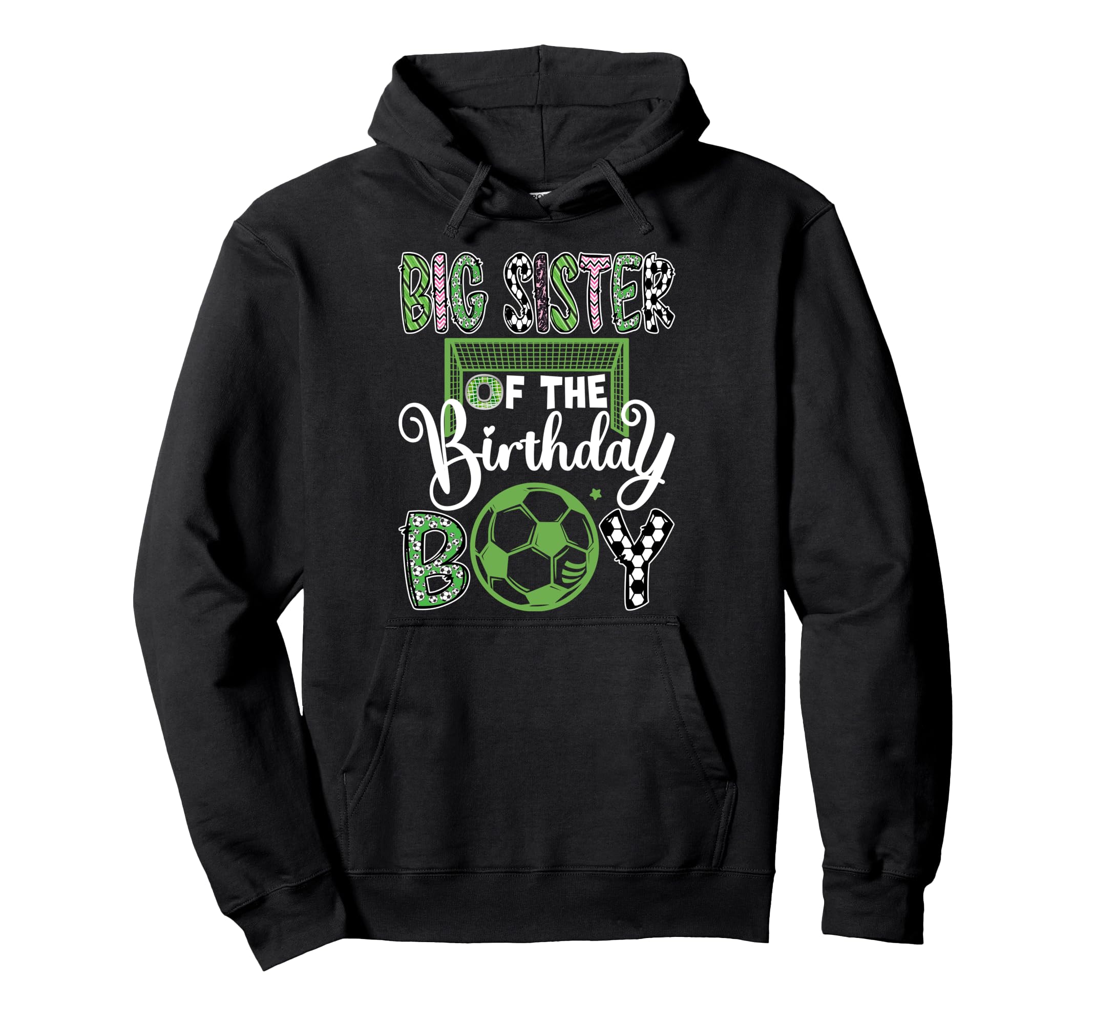 Big Sister Birthday Soccer Player Hoodie - Minimalist Print for Adults - T-Shirt, Sweatshirt, Hoodie