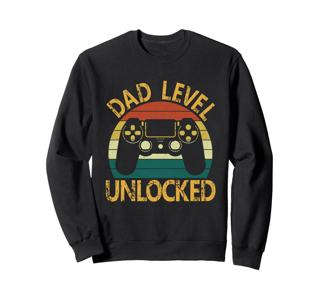 Dad Level Unlocked Video Gamer Sweatshirt - Trendy Graphic Men Women - T-Shirt, Sweatshirt, Hoodie