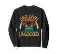 Dad Level Unlocked Video Gamer Sweatshirt - Trendy Graphic Men Women - T-Shirt, Sweatshirt, Hoodie