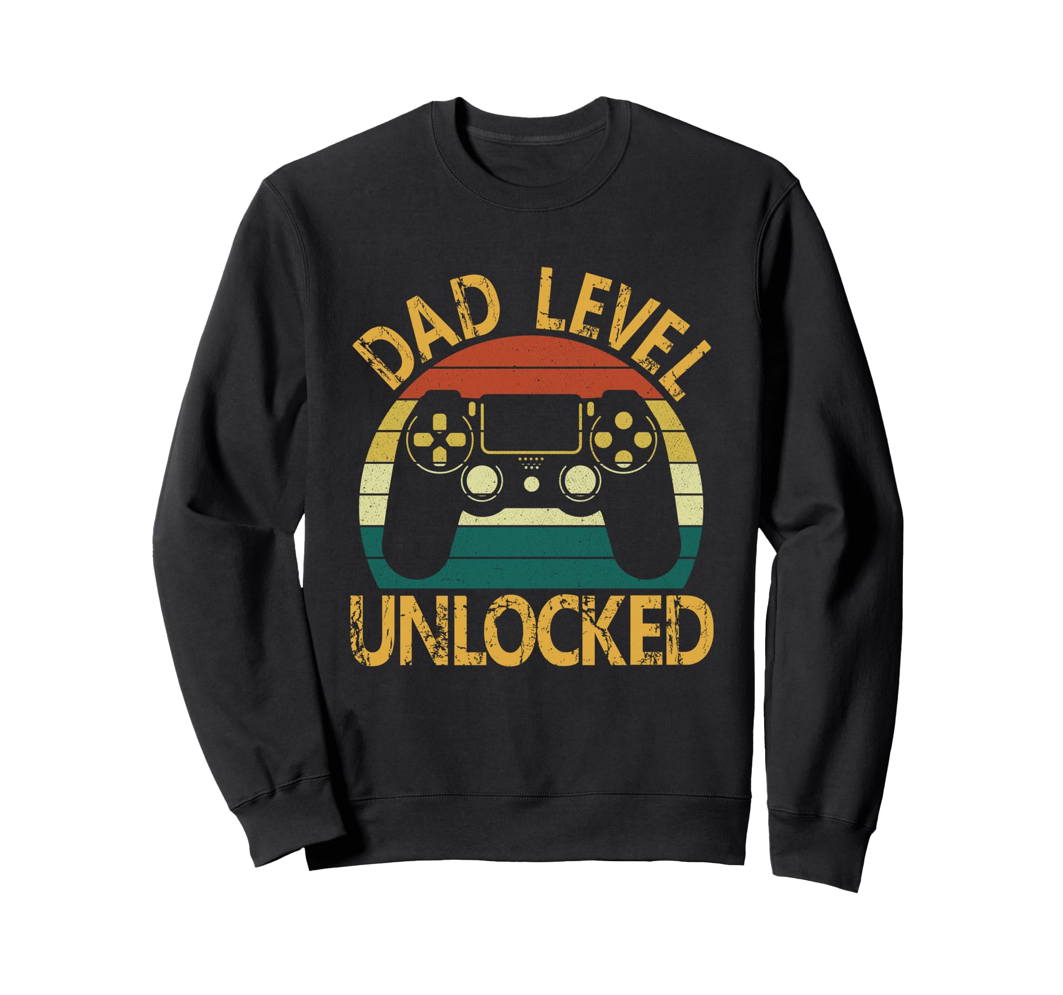 Dad Level Unlocked Video Gamer Sweatshirt - Trendy Graphic Men Women - T-Shirt, Sweatshirt, Hoodie