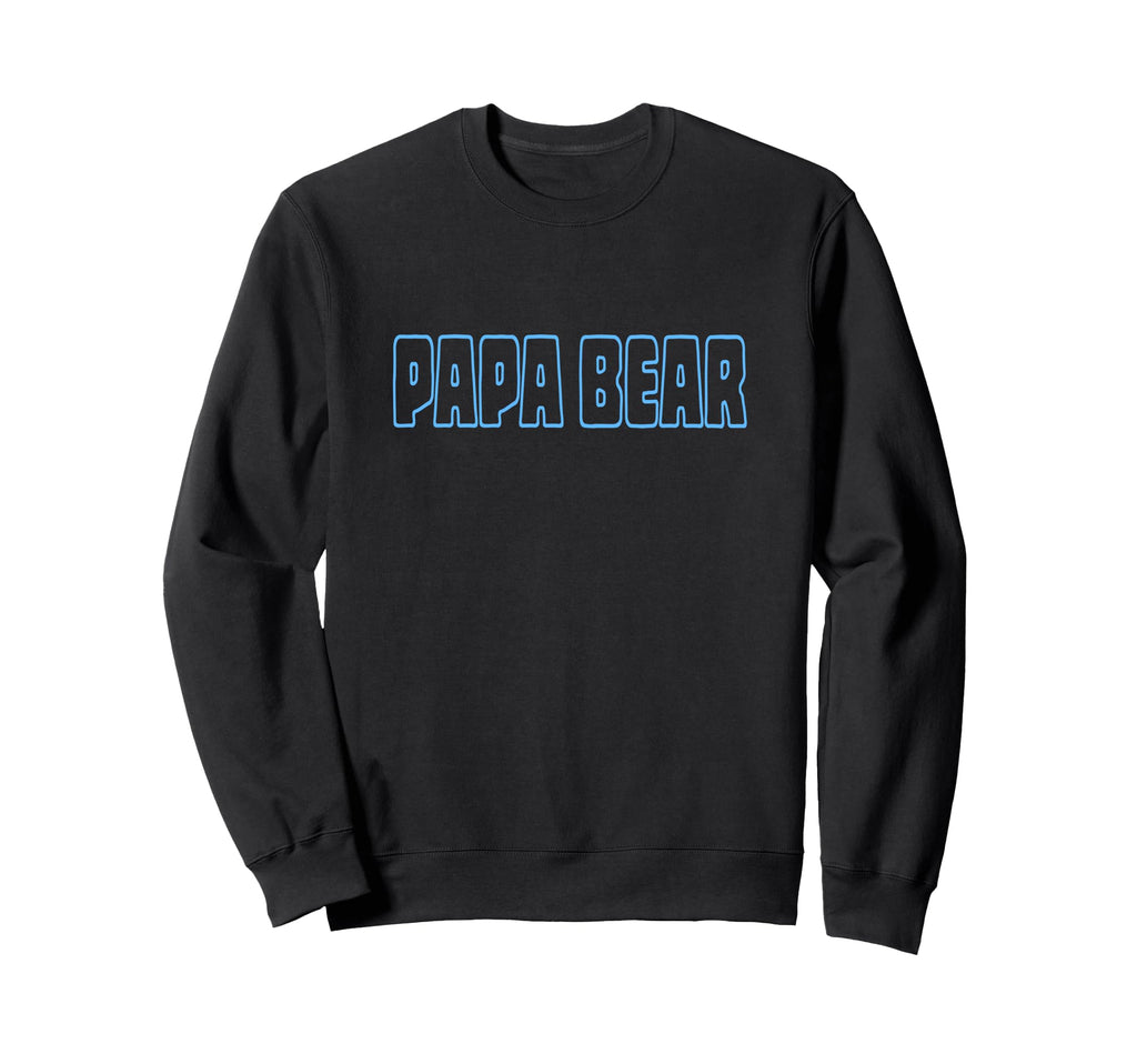 Papa Bear Sweatshirt - Trendy Graphic for Adults - T-Shirt, Sweatshirt, Hoodie