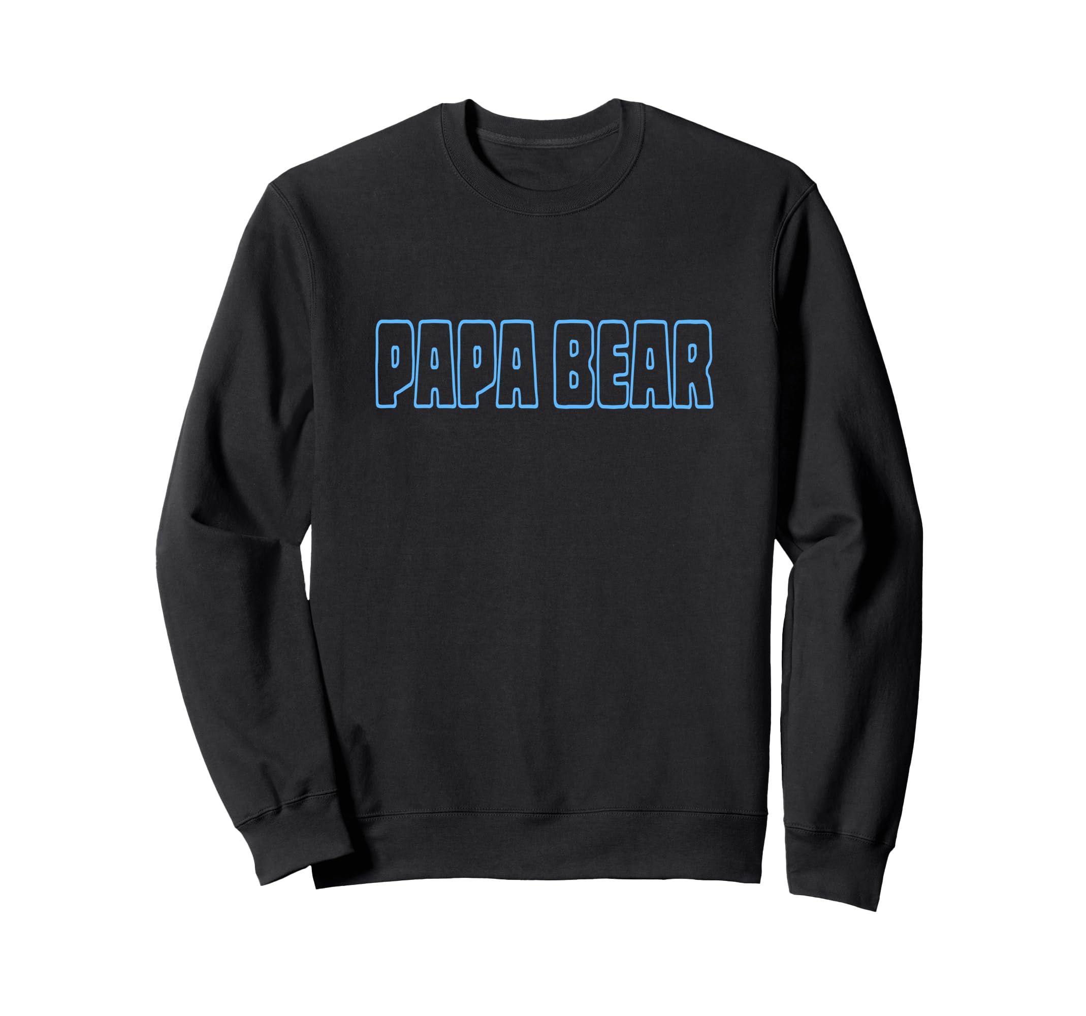 Papa Bear Sweatshirt - Trendy Graphic for Adults - T-Shirt, Sweatshirt, Hoodie