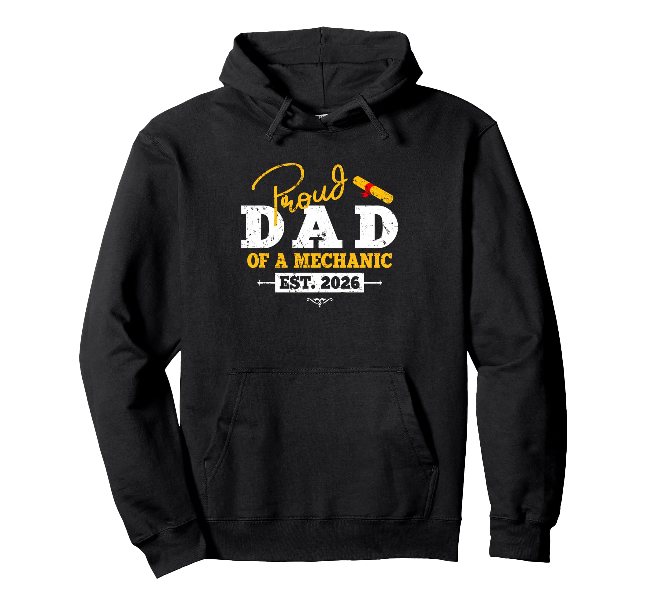 Proud Dad Mechanic Est 2026 Graduate Hoodie - Minimalist Print Unisex - T-Shirt, Sweatshirt, Hoodie