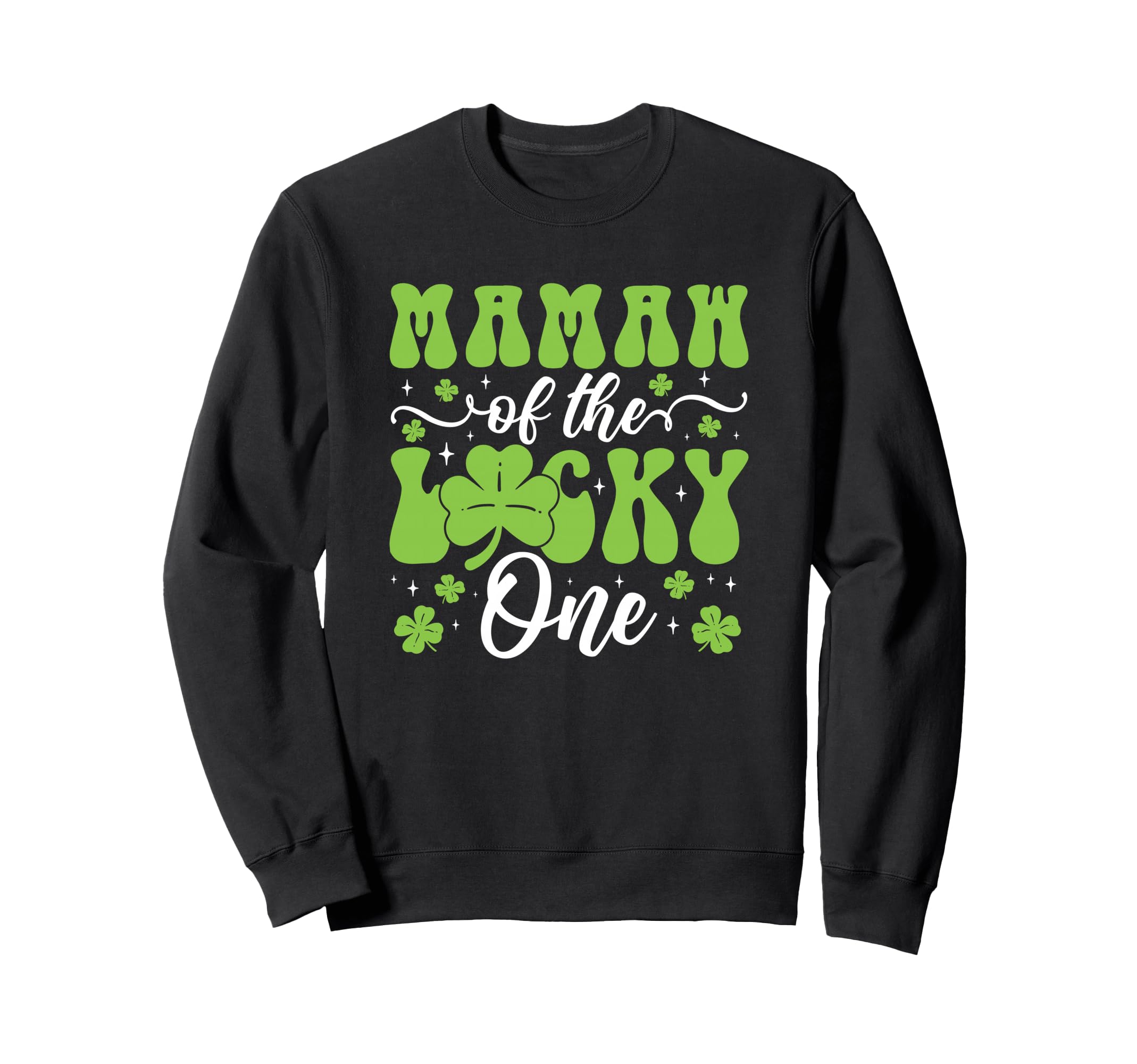 Mamaw Lucky One First Birthday St Sweatshirt - Minimalist Print Men Women - T-Shirt, Sweatshirt, Hoodie