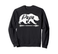 Papa Bear Funny Fathers Day Sweatshirt - Custom Art Print Men Women - T-Shirt, Sweatshirt, Hoodie