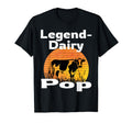 Funny Legend Dairy Pop Grandpa Dad T-Shirt - Aesthetic Graphic Men Women - T-Shirt, Sweatshirt, Hoodie