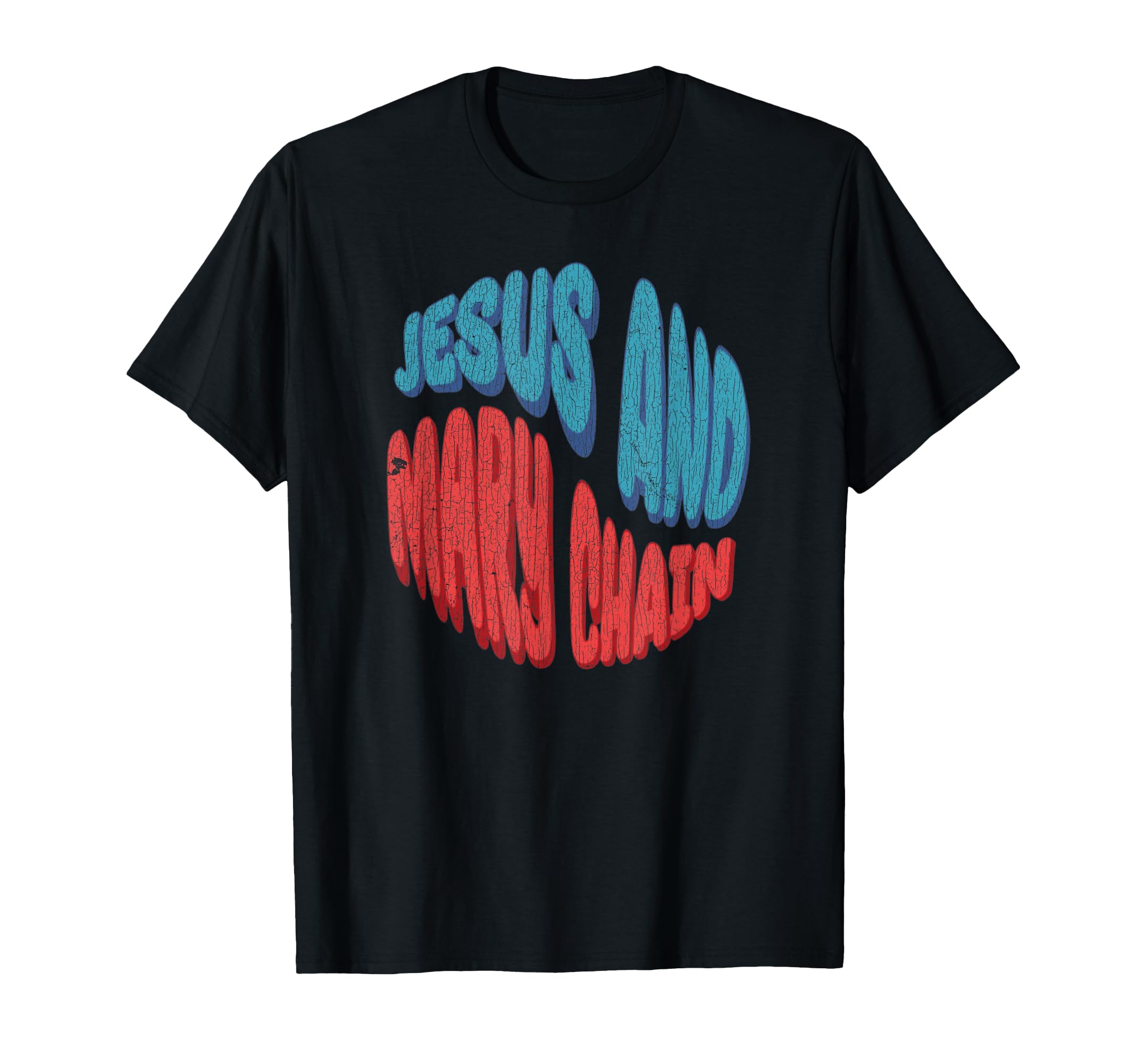 Jesus And Mary Chain T-Shirt - Streetwear Style Men Women - T-Shirt, Sweatshirt, Hoodie