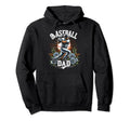 Baseball Dad Fathers Day Hoodie - Streetwear Style for Adults - T-Shirt, Sweatshirt, Hoodie