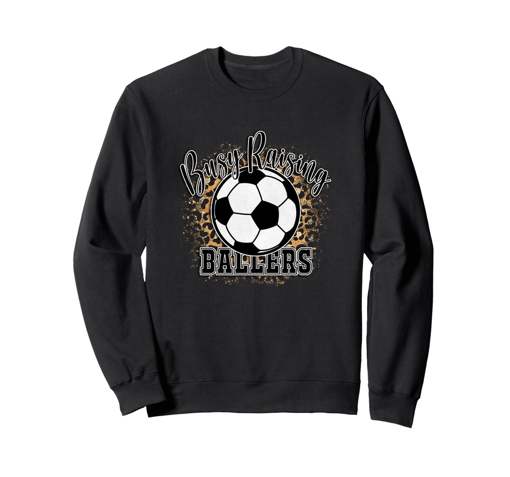 Busy Raising Ballers Mom Life Funny Sweatshirt - Trendy Graphic Unisex - T-Shirt, Sweatshirt, Hoodie