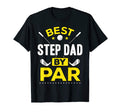 Best Step Dad Par Golf Step Dad Gift T-Shirt - Trendy Graphic Men Women - T-Shirt, Sweatshirt, Hoodie