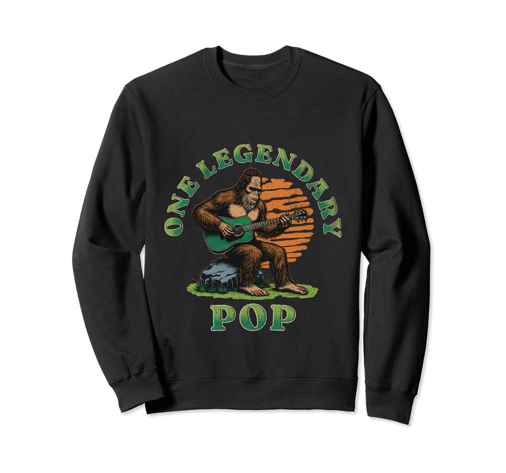 One Legendary Pop Funny Fathers Day Sweatshirt - Streetwear Style Unisex - T-Shirt, Sweatshirt, Hoodie