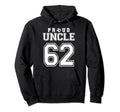 Number 62 Custom Proud Soccer Hoodie - Fun Novelty Design for Adults - T-Shirt, Sweatshirt, Hoodie