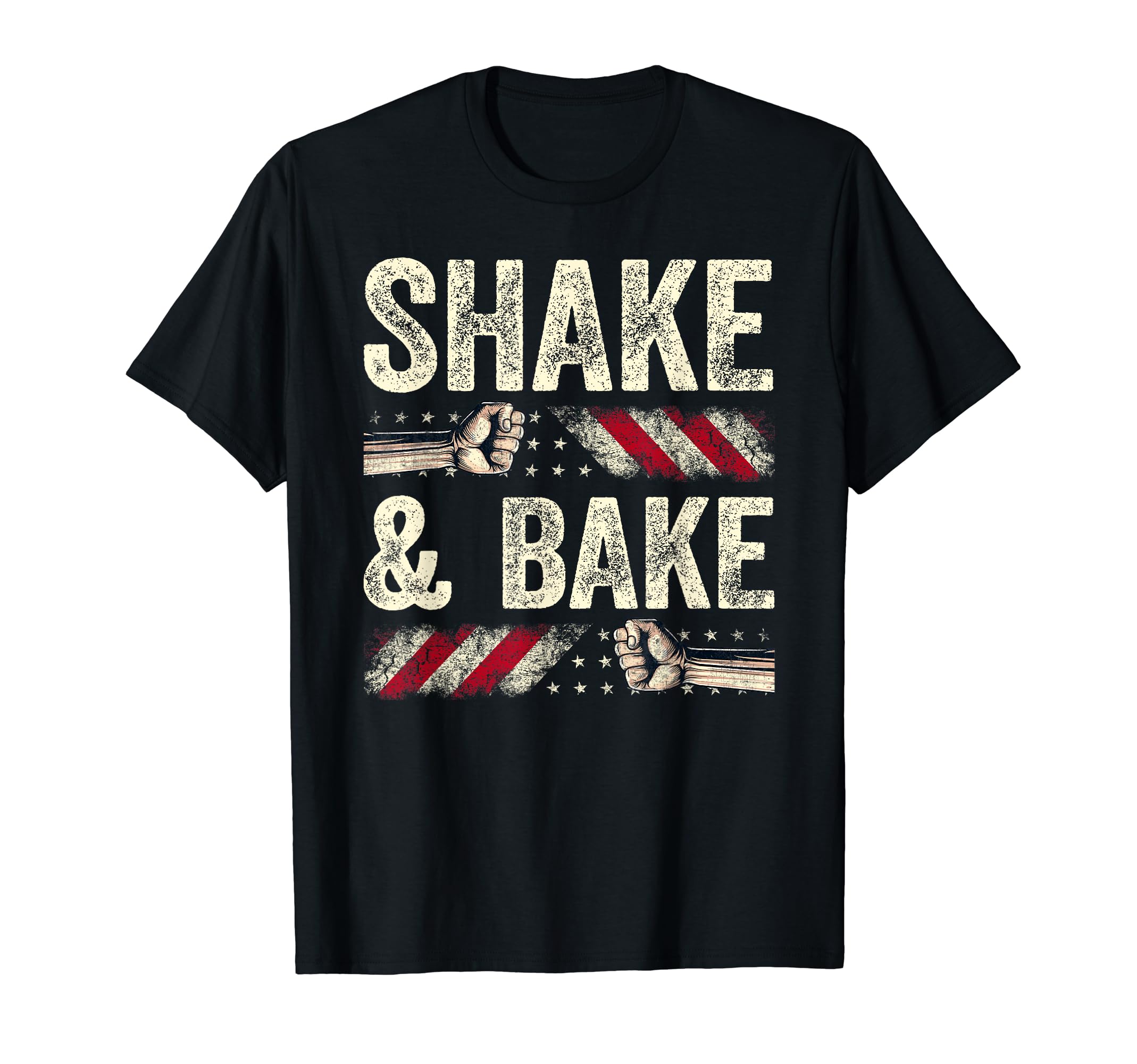 Shake And Bake Funny Family Lover Dad T-Shirt - Unique Graphic Men Women - T-Shirt, Sweatshirt, Hoodie