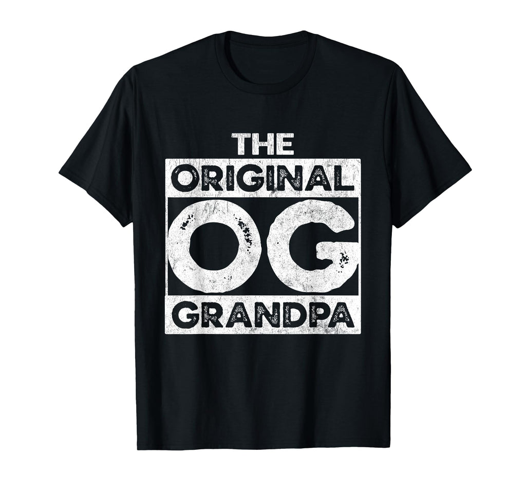 Og Original Grandpa Funny Birthday T-Shirt - Trendy Graphic Men Women - T-Shirt, Sweatshirt, Hoodie