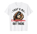 Thats My Granddaughter Out There T-Shirt - Custom Art Print Men Women - T-Shirt, Sweatshirt, Hoodie