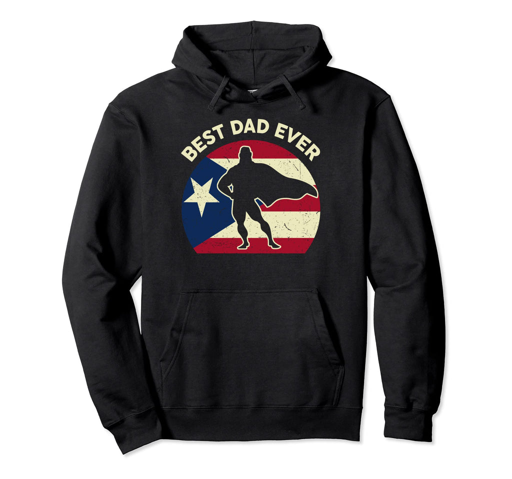 Puerto Rico Best Dad Ever Puerto Rican Hoodie - Aesthetic Graphic Unisex - T-Shirt, Sweatshirt, Hoodie