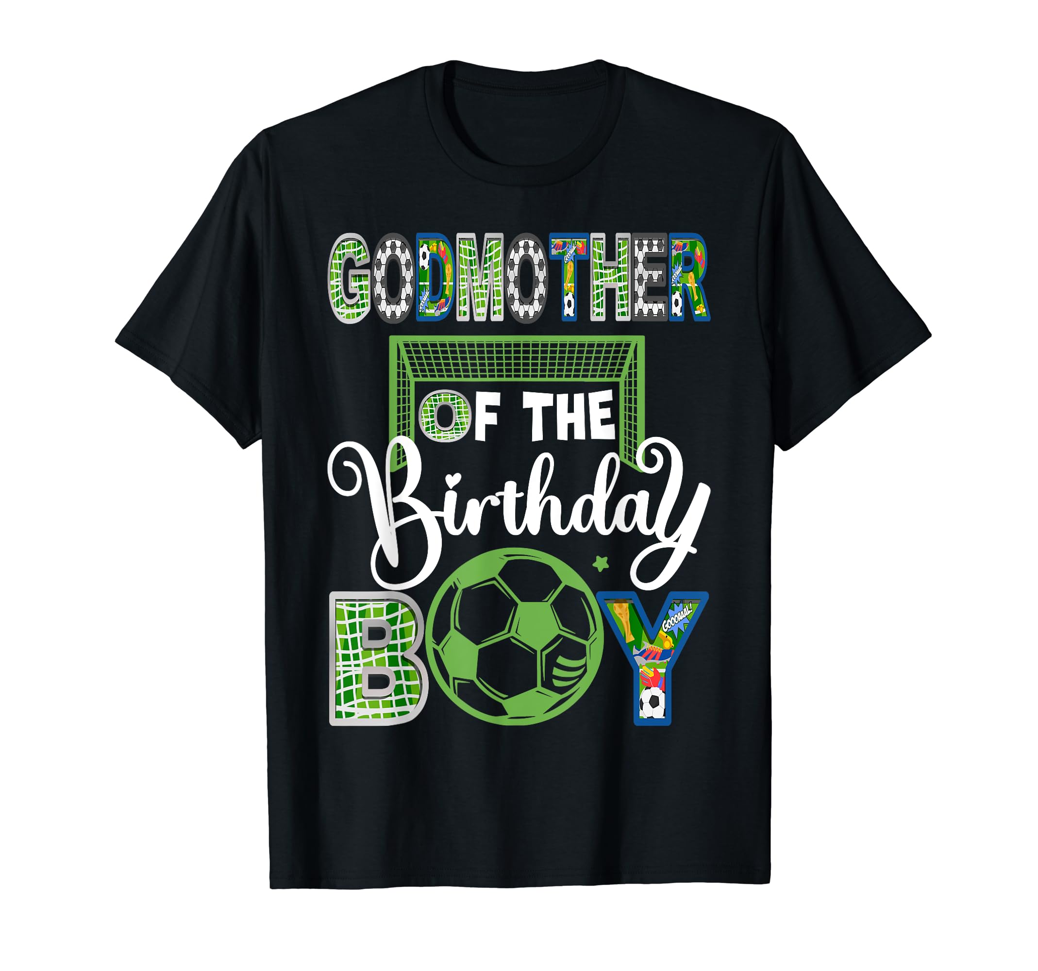 Godmother Birthday Soccer Baller T-Shirt - Streetwear Style for Adults - T-Shirt, Sweatshirt, Hoodie