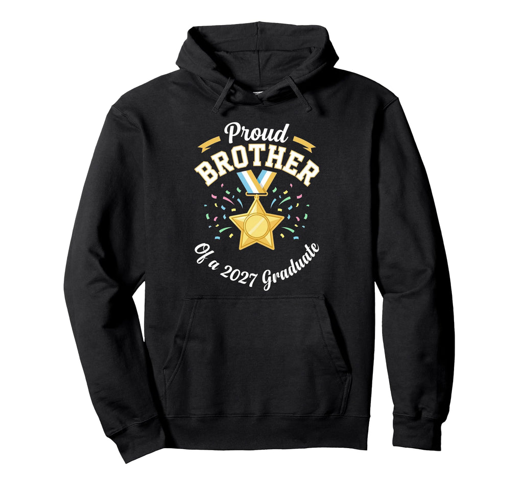 Graduation School Senior Proud Brother Hoodie - Novelty Apparel Men Women - T-Shirt, Sweatshirt, Hoodie