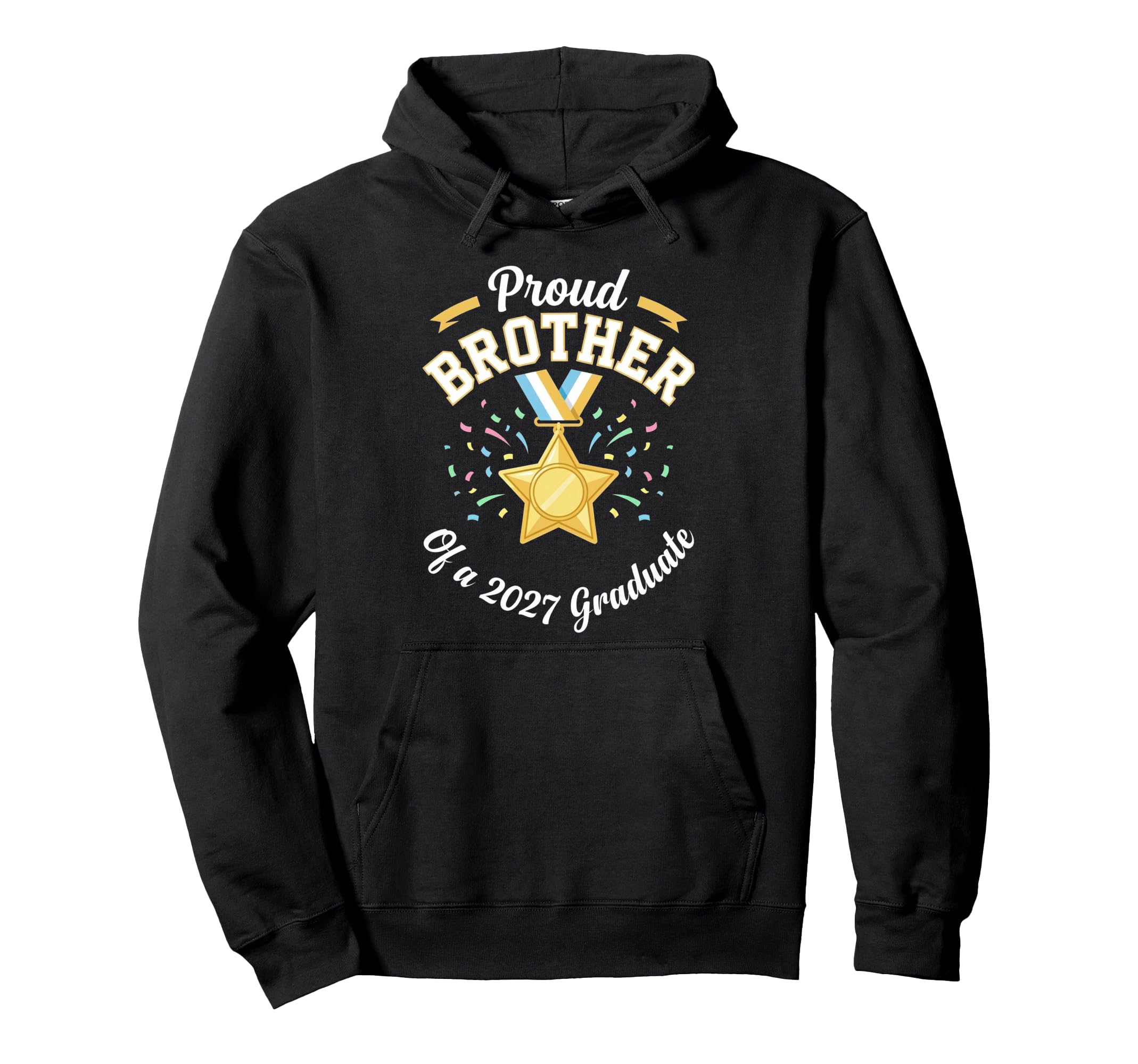 Graduation School Senior Proud Brother Hoodie - Novelty Apparel Men Women - T-Shirt, Sweatshirt, Hoodie