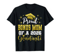 Super Proud Bonus Mom 2026 Graduate T-Shirt - Novelty Apparel Unisex - T-Shirt, Sweatshirt, Hoodie