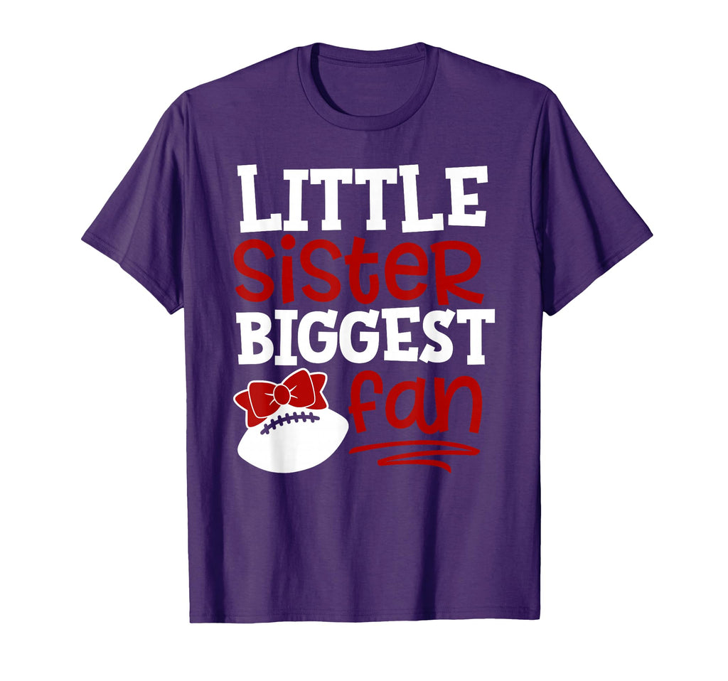 Football Little Sister Biggest Fan T-Shirt - Fun Novelty Design for Adults - T-Shirt, Sweatshirt, Hoodie