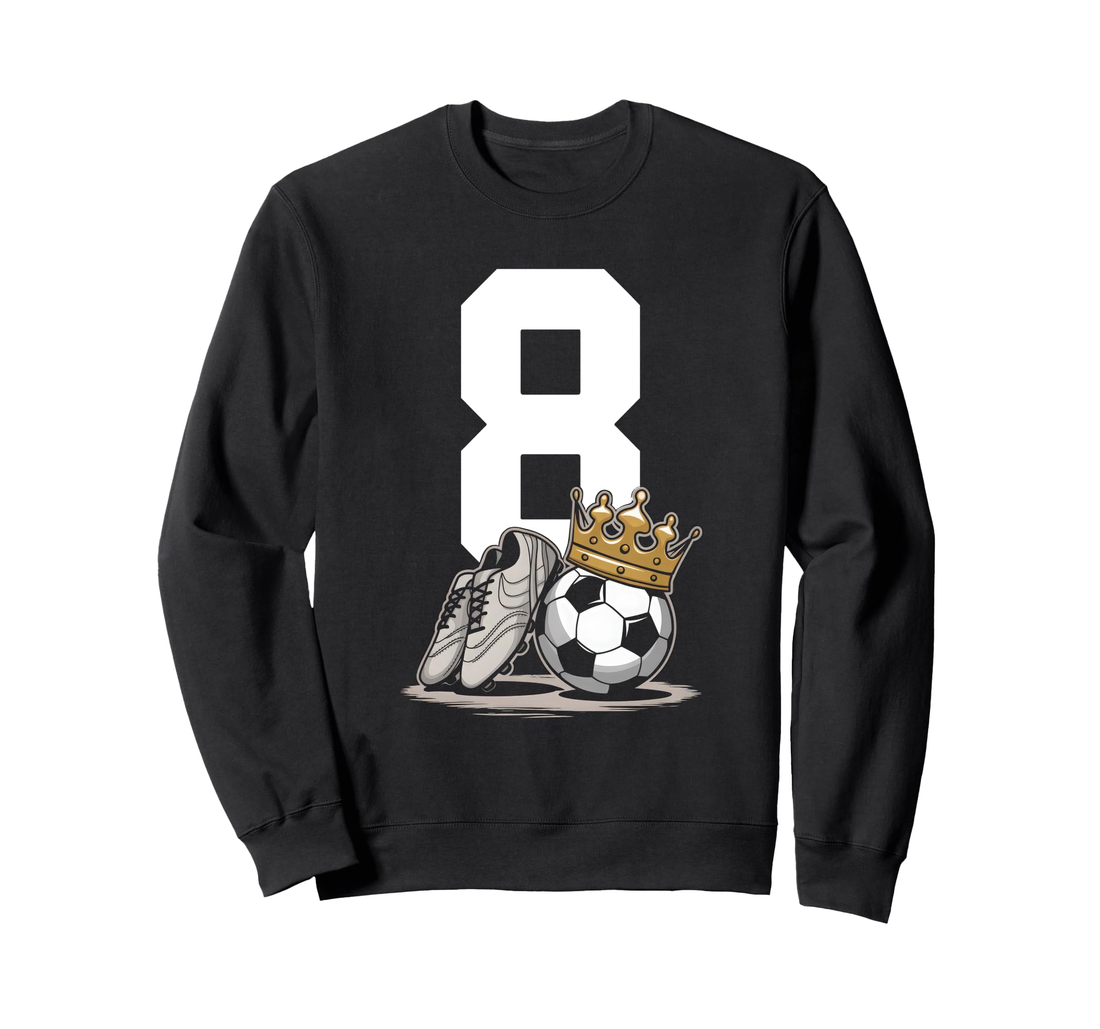 8 Soccer Birthday Gift Soccer Sweatshirt - Casual Everyday Wear for Adults - T-Shirt, Sweatshirt, Hoodie