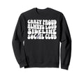 Soccer Mom Sideline Social Club Sweatshirt - Streetwear Style Men Women - T-Shirt, Sweatshirt, Hoodie