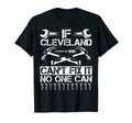 Cleveland Fix It Funny Birthday T-Shirt - Fun Novelty Design Men Women - T-Shirt, Sweatshirt, Hoodie