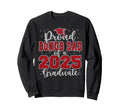 Proud Bonus Dad 2025 Graduate Prom Sweatshirt - Streetwear Style Unisex - T-Shirt, Sweatshirt, Hoodie