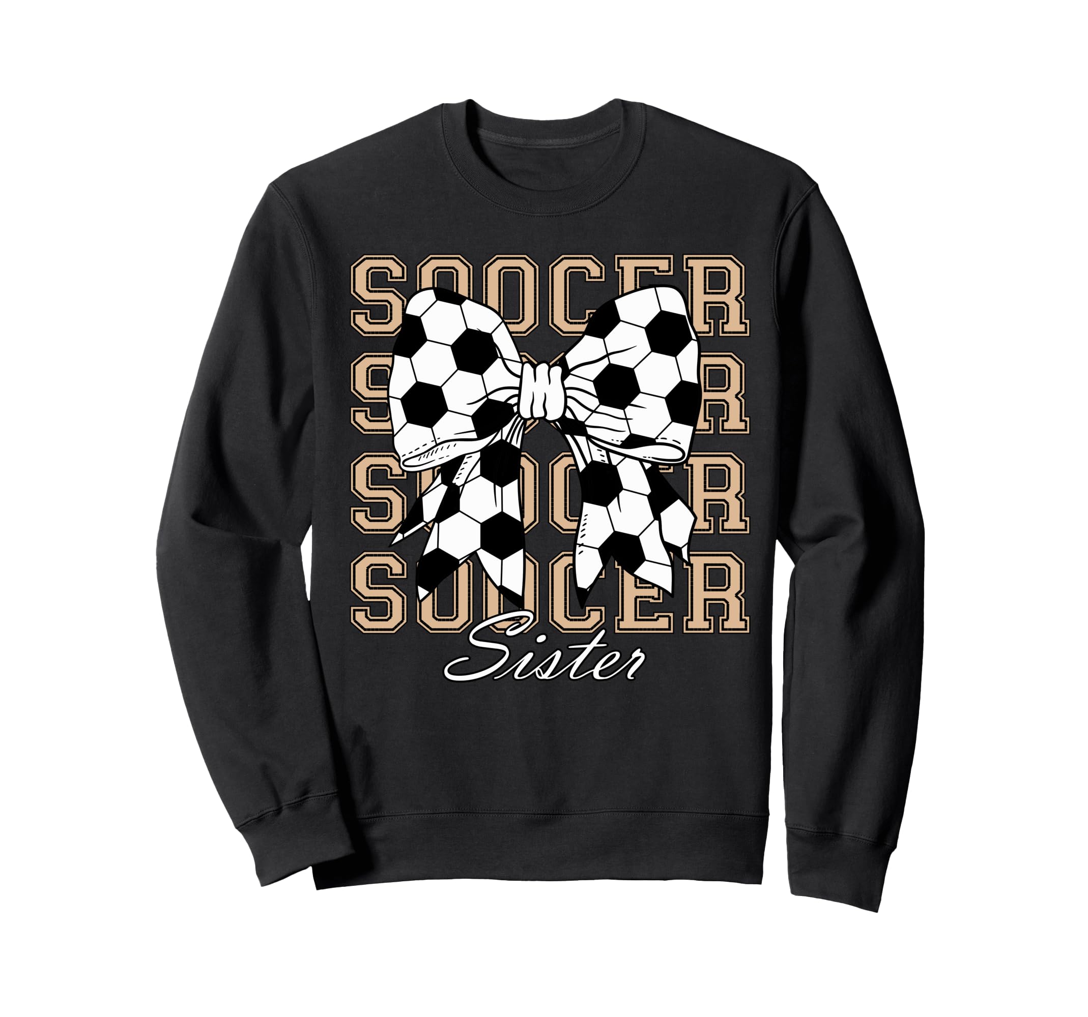 Soccer Sister Coquette Bow Soccer Sweatshirt - Aesthetic Graphic Men Women - T-Shirt, Sweatshirt, Hoodie