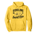 Sideline Social Club Soccer Mom Game Day Hoodie - Unique Graphic Men Women - T-Shirt, Sweatshirt, Hoodie