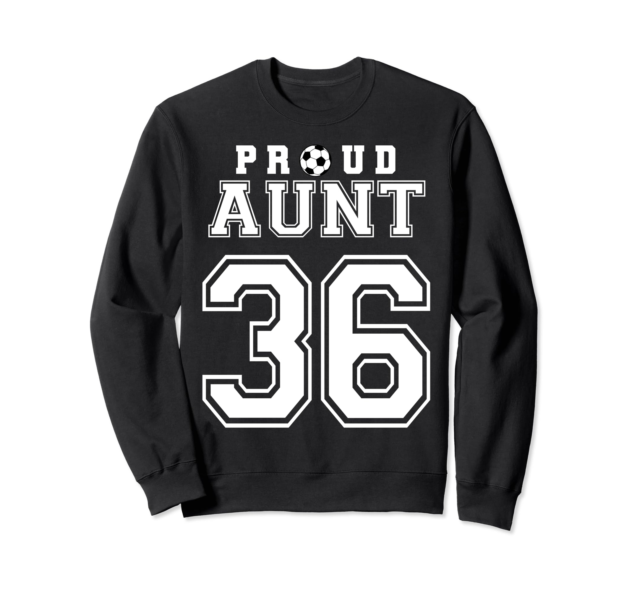 Number 36 Custom Proud Soccer Sweatshirt - Fun Novelty Design for Adults - T-Shirt, Sweatshirt, Hoodie