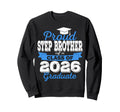 Super Proud Step Brother 2026 Graduate Sweatshirt - Unique Graphic Unisex - T-Shirt, Sweatshirt, Hoodie
