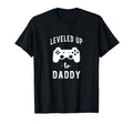 Mens Leveled Up To Daddy Funny T-Shirt - Fun Novelty Design Men Women - T-Shirt, Sweatshirt, Hoodie