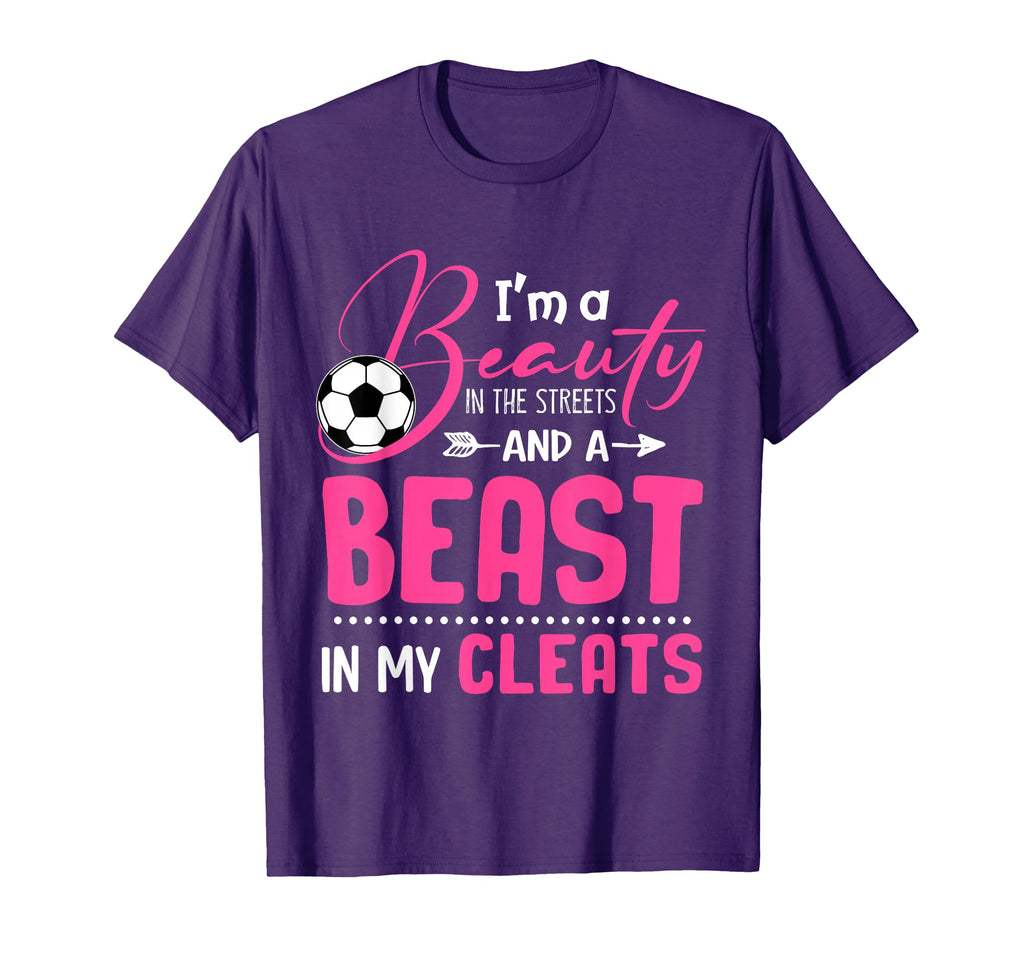 Im Beauty Streets And Beast My T-Shirt - Casual Everyday Wear Unisex - T-Shirt, Sweatshirt, Hoodie