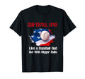 Softball Dad Like Baseball Dad But T-Shirt - Trendy Graphic Men Women - T-Shirt, Sweatshirt, Hoodie